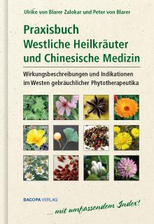 Zalokar, Praxisbuch westliche Heilkräuter und chinesische Medizin