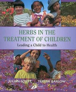 Scott, Herbs in the Treatment of Children