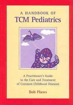 Flaws, A Handbook of TCM Pediatrics