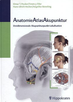 Peuker / Filler / Hecker / Steveling, AnatomieAtlasAkupunktur