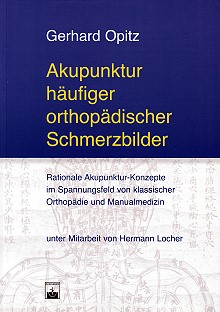 Opitz, Akupunktur häufiger orthopädischer Schmerzbilder