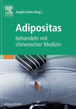 Drees, Adipositas behandeln mit chinesischer Medizin